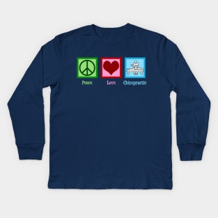 Peace Love Chiropractic Kids Long Sleeve T-Shirt